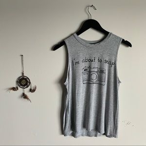 “I’m About To Snap” Grey Tank